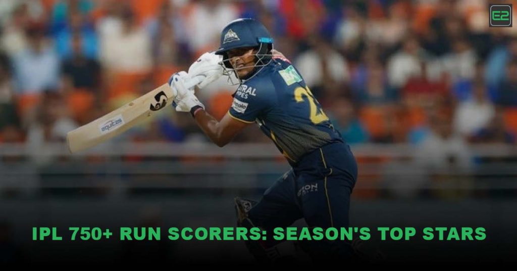 IPL 750+ Run Scorers
