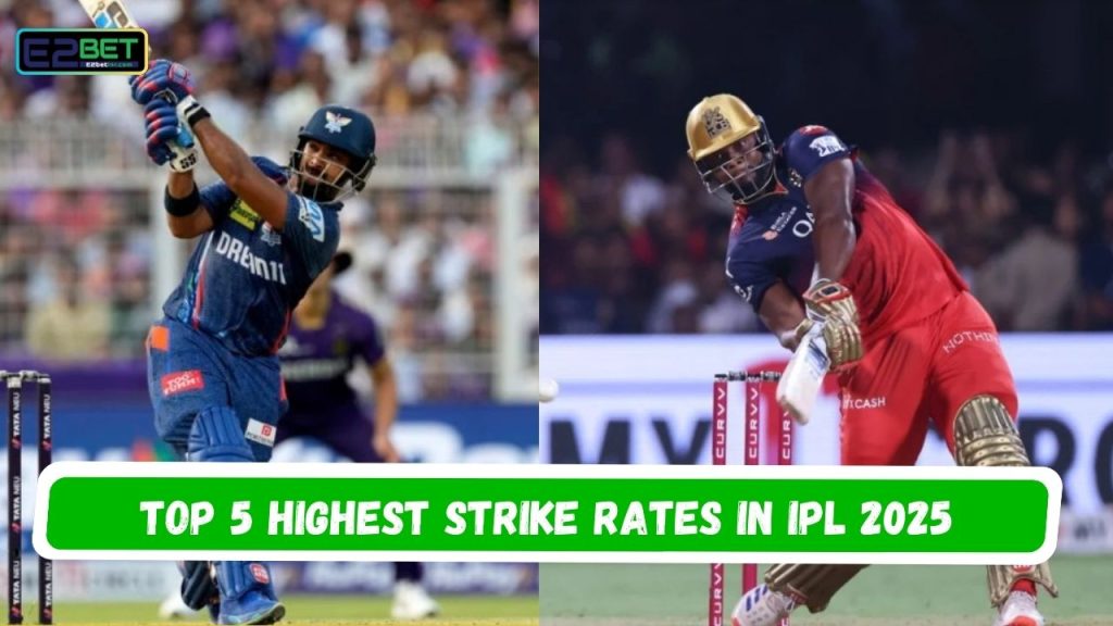 Highest Strike Rates in IPL 2025