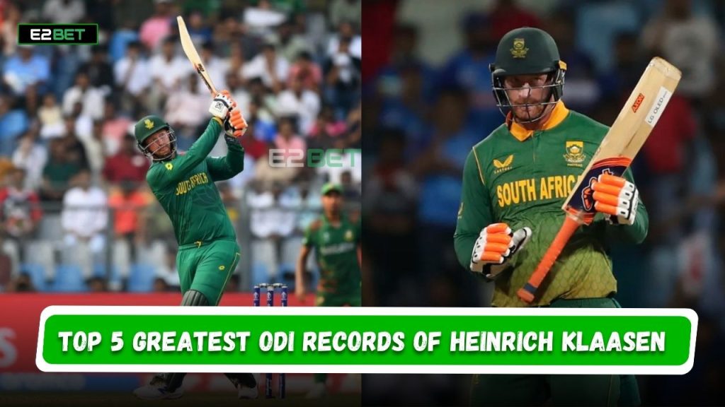 Greatest ODI Records of Heinrich Klaasen