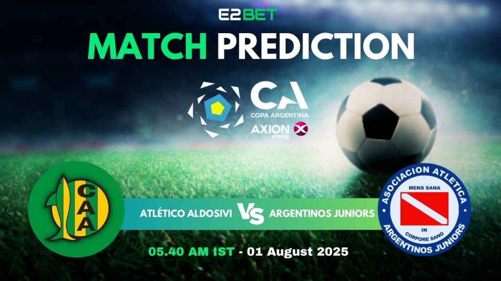 Aldosivi vs Argentinos Juniors – Copa Argentina, Match Prediction & Betting Tips by E2Bet
