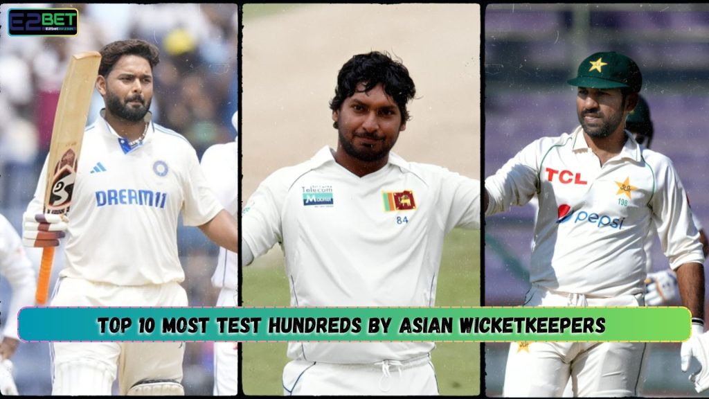 Most Test Hundreds by Asian Wicketkeepers