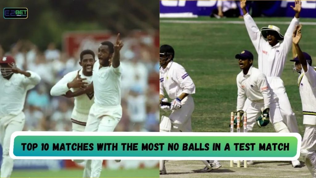 Most No Balls in a Test Match