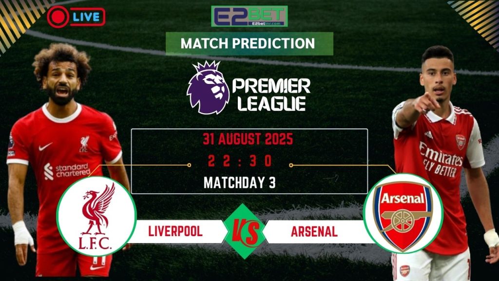 Liverpool vs Arsenal Prediction