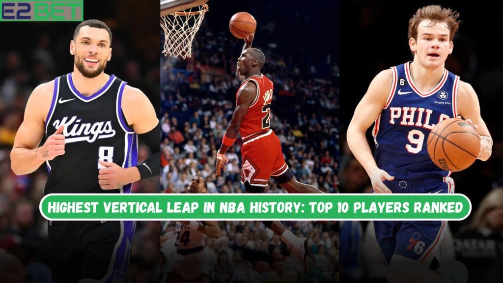 Highest Vertical Leap in NBA