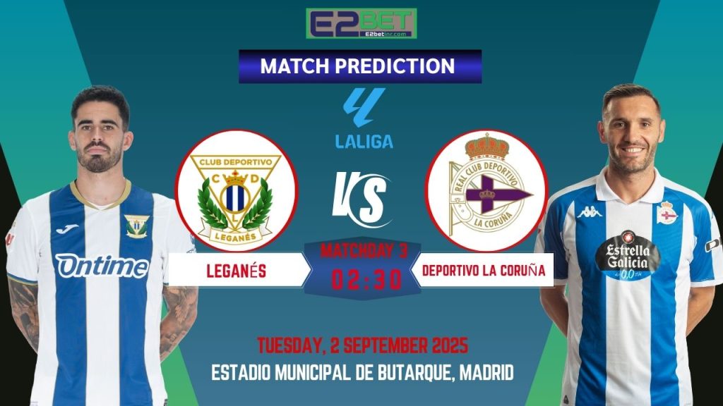Leganés vs Deportivo La Coruña Prediction