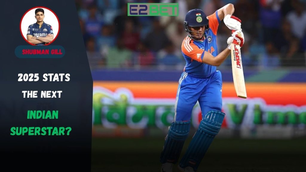 Shubman Gill 2025 Stats
