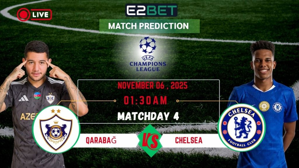 Qarabağ vs Chelsea