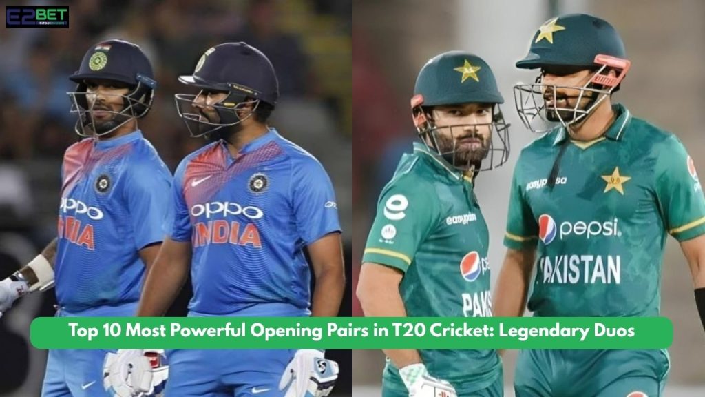 Most Powerful Opening Pairs in T20