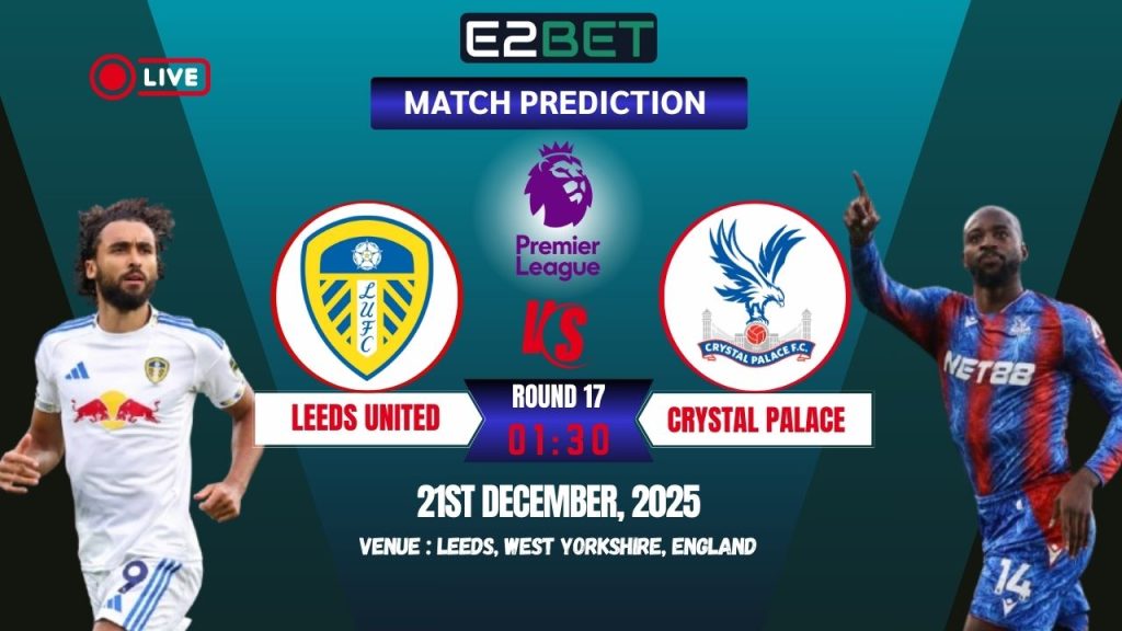 Leeds vs Crystal Palace
